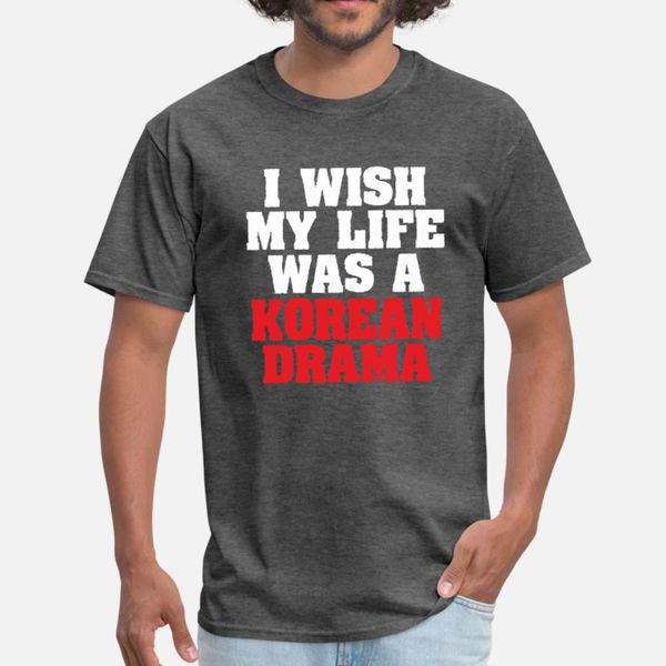 i wish my life was a korean drama t shirt men customized short sleeve s-3xl normal crazy funny casual spring autumn outfit shirt
i wish my life was a korean drama t shirt men customized short sleeve s-3xl normal crazy funny casual spring autumn outfit shirt