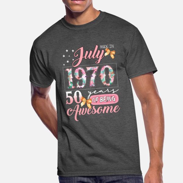 made in july 1970 50 years of being awesome t shirt men printed tee shirt s-xxxl gents loose funny casual spring autumn slim shirt
made in july 1970 50 years of being awesome t shirt men printed tee shirt s-xxxl gents loose funny casual spring autumn slim shirt