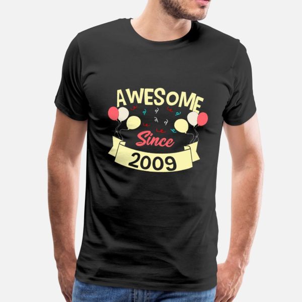birthday awesome 2009 for 10th birthday bday t shirt men designs cotton s-xxxl original loose breathable spring family shirt
birthday awesome 2009 for 10th birthday bday t shirt men designs cotton s-xxxl original loose breathable spring family shirt