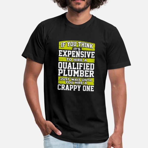 plumber gift if you think it s expensive to hire t shirt men create short sleeve o neck family anti-wrinkle casual summer style slim shirt
plumber gift if you think it s expensive to hire t shirt men create short sleeve o neck family anti-wrinkle casual summer style slim shirt