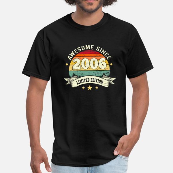 awesome since 2006 t shirt men create cotton s-3xl trend fitness humor summer style novelty shirt
awesome since 2006 t shirt men create cotton s-3xl trend fitness humor summer style novelty shirt