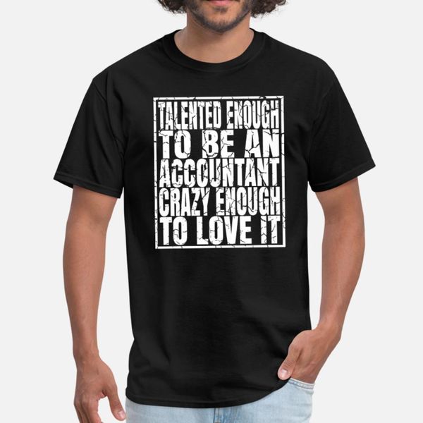 talented enough to be an accountant funny t shirt men printed cotton s-xxxl gents crazy building spring normal shirt
talented enough to be an accountant funny t shirt men printed cotton s-xxxl gents crazy building spring normal shirt