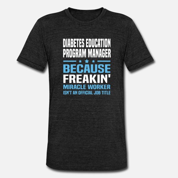 diabetes education program manager t shirt men customized cotton round collar pictures sunlight breathable summer style novelty shirt
diabetes education program manager t shirt men customized cotton round collar pictures sunlight breathable summer style novelty shirt