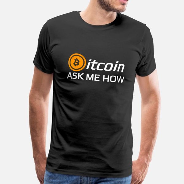 btc ask me how cryptocurrency bitcoin t shirt men customize tee shirt size s-3xl famous basic summer formal shirt
btc ask me how cryptocurrency bitcoin t shirt men customize tee shirt size s-3xl famous basic summer formal shirt