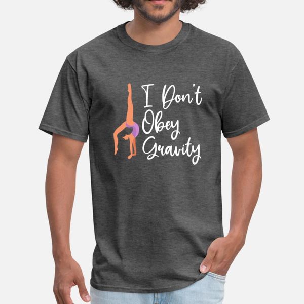 i don t obey gravity gymnastics t shirt men designer tee shirt euro size s-3xl letters interesting breathable summer style slim shirt
i don t obey gravity gymnastics t shirt men designer tee shirt euro size s-3xl letters interesting breathable summer style slim shirt