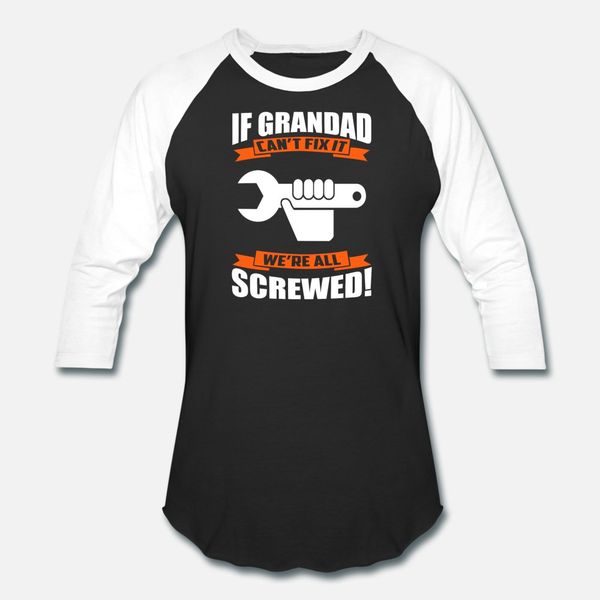 if grandad can't fix it t shirt men knitted 100% cotton euro size s-3xl clothing famous comical summer original shirt
if grandad can't fix it t shirt men knitted 100% cotton euro size s-3xl clothing famous comical summer original shirt
