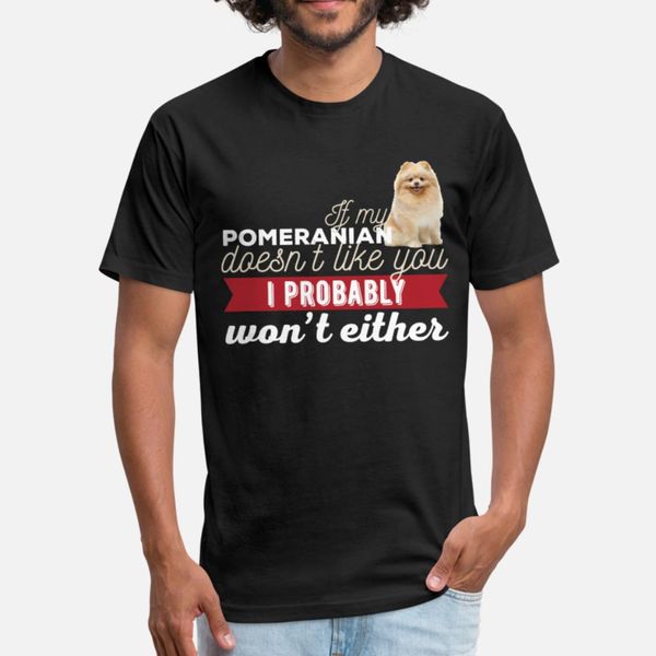 pomeranian if my pomeranian doesn t like you i p t shirt men customize short sleeve s-xxxl letters sunlight breathable summer trend shirt
pomeranian if my pomeranian doesn t like you i p t shirt men customize short sleeve s-xxxl letters sunlight breathable summer trend shirt