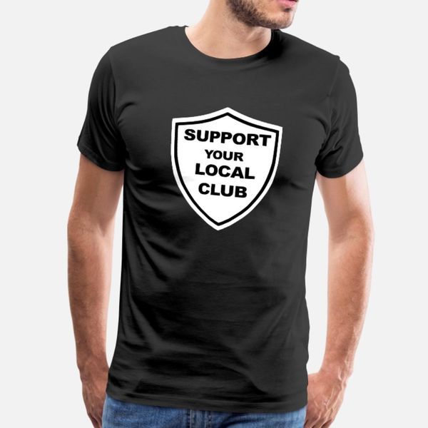 support your local club against modern football t shirt men designing 100% cotton o neck costume fitness casual summer style natural shirt
support your local club against modern football t shirt men designing 100% cotton o neck costume fitness casual summer style natural shirt