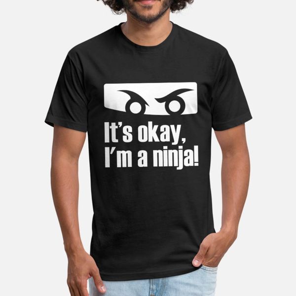 it s okay i m a ninja t shirt men personalized 100% cotton o neck pictures interesting new fashion spring standard shirt 
it s okay i m a ninja t shirt men personalized 100% cotton o neck pictures interesting new fashion spring standard shirt