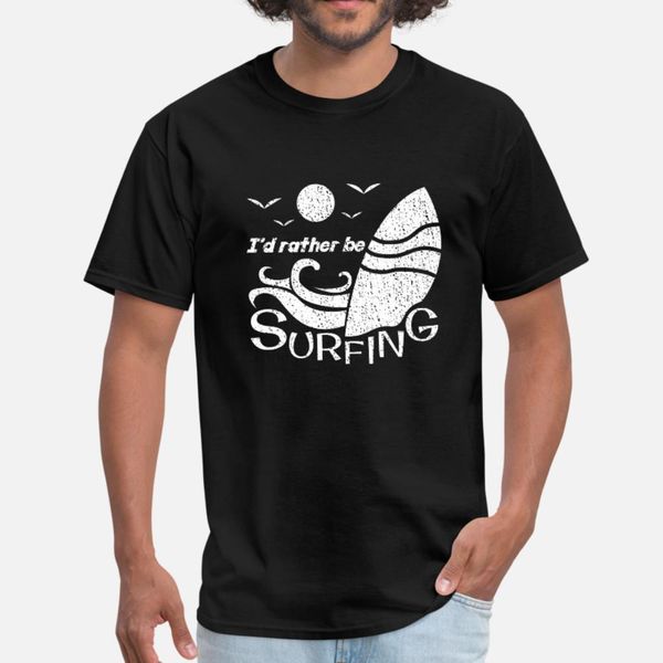 i d rather be surfing windsurfing kiten surfboard t shirt men customized cotton round collar standard gift humor summer style leisure shirt
i d rather be surfing windsurfing kiten surfboard t shirt men customized cotton round collar standard gift humor summer style leisure shirt