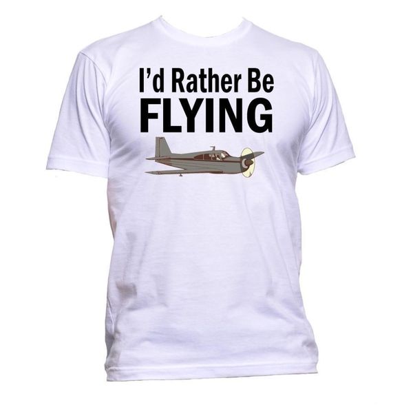 2019 summer tee shirt i'd rather be flying t-shirt mens womens fashion slogan comedy cool funny cotton t-shirt
2019 summer tee shirt i'd rather be flying t-shirt mens womens fashion slogan comedy cool funny cotton t-shirt