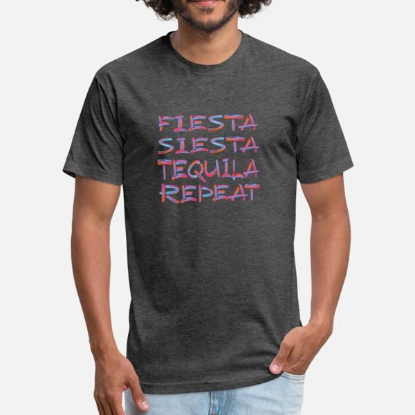fiesta siesta tequila repeat 3 t shirt men printed cotton o neck cute building summer letters shirt
fiesta siesta tequila repeat 3 t shirt men printed cotton o neck cute building summer letters shirt