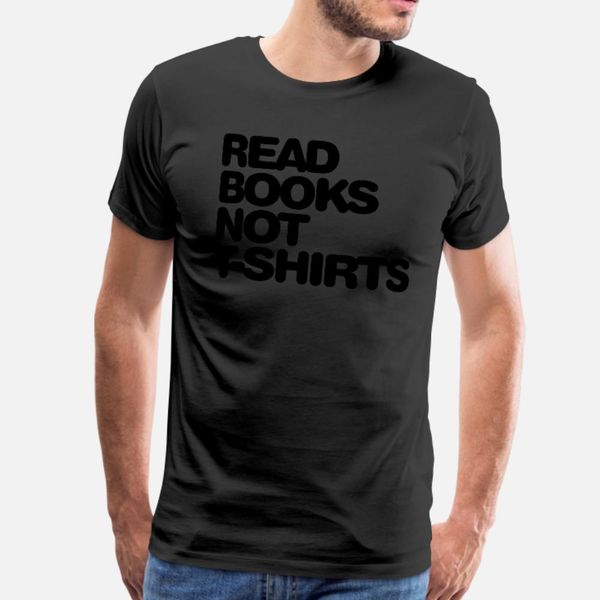 read books no s t shirt men customized tee shirt o-neck pictures gift casual spring vintage shirt
read books no s t shirt men customized tee shirt o-neck pictures gift casual spring vintage shirt
