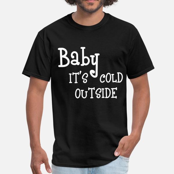 it's cold outside t shirt men personalized cotton o neck slim anti-wrinkle comfortable summer style normal shirt
it's cold outside t shirt men personalized cotton o neck slim anti-wrinkle comfortable summer style normal shirt