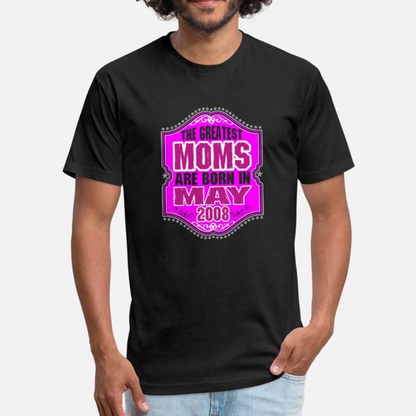 the greatest moms are born in may 2008 t shirt men character cotton round collar male anti-wrinkle breathable summer style outfit shirt
the greatest moms are born in may 2008 t shirt men character cotton round collar male anti-wrinkle breathable summer style outfit shirt