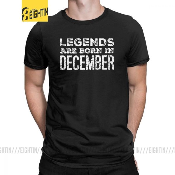 legends are born in december funny birthday t shirt men short sleeves tees purified cotton o neck t-shirts
legends are born in december funny birthday t shirt men short sleeves tees purified cotton o neck t-shirts