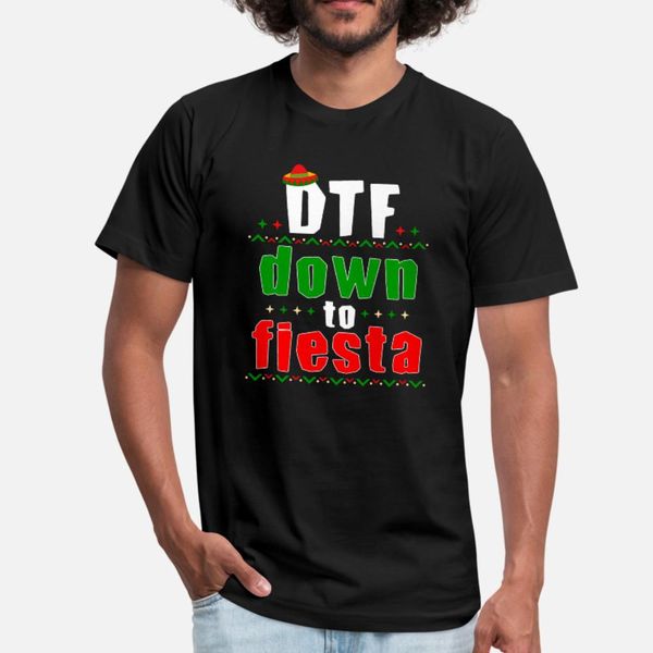 dtf down to fiesta t shirt men personalized tee shirt o-neck pattern cute new fashion spring autumn cool shirt
dtf down to fiesta t shirt men personalized tee shirt o-neck pattern cute new fashion spring autumn cool shirt