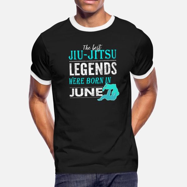 jiu jitsu legends are born in june t shirt men printing cotton euro size s-3xl homme interesting comfortable spring autumn kawaii shirt
jiu jitsu legends are born in june t shirt men printing cotton euro size s-3xl homme interesting comfortable spring autumn kawaii shirt