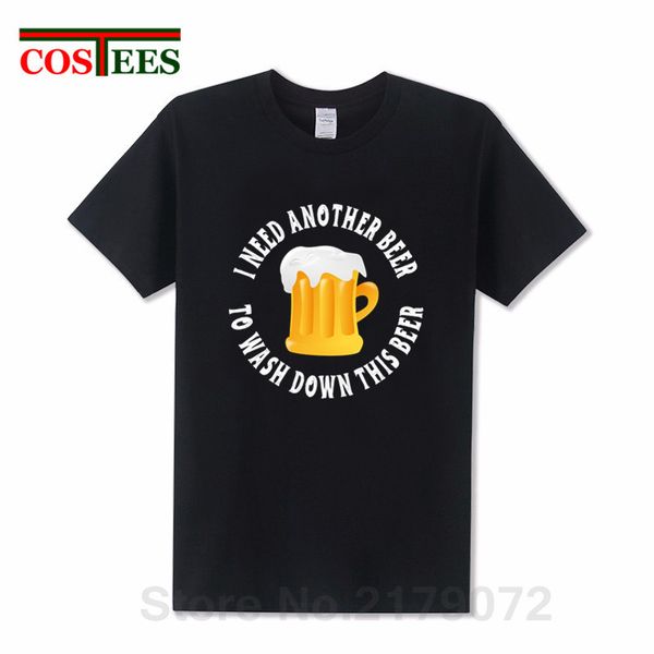 2019 casual summer clothing i need another beer to wash down this beer t shirt men funny beer drinker party t-shirt homme
2019 casual summer clothing i need another beer to wash down this beer t shirt men funny beer drinker party t-shirt homme