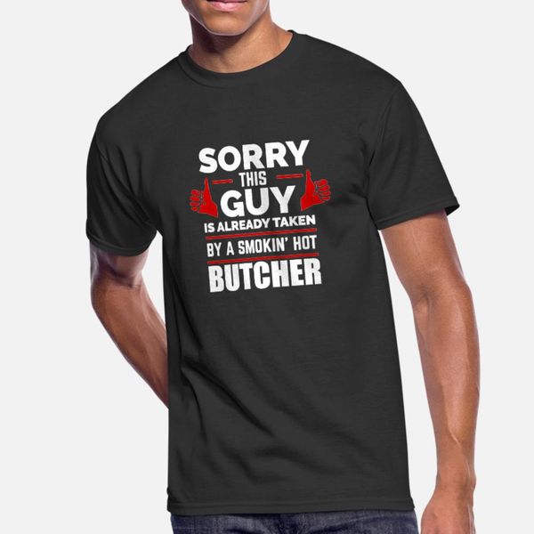к сожалению guy уже taken by hot butcher тенниска мужчин ситец круглый воротник одежда fit мода лето семьи рубашки
к сожалению guy уже taken by hot butcher тенниска мужчин ситец круглый воротник одежда fit мода лето семьи рубашки