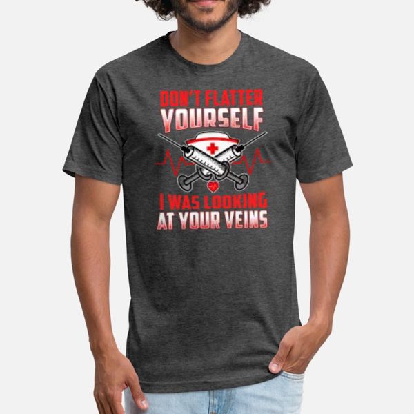 don't flatter yourself i was looking at your veins t shirt men fitness 100% cotton size s-3xl clothes fitness new style summer style
don't flatter yourself i was looking at your veins t shirt men fitness 100% cotton size s-3xl clothes fitness new style summer style