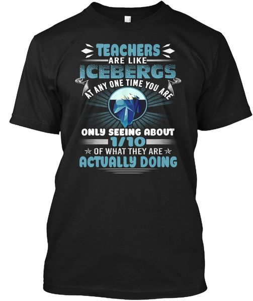 men t shirt teachers are like icebergs shirt women t-shirt
men t shirt teachers are like icebergs shirt women t-shirt