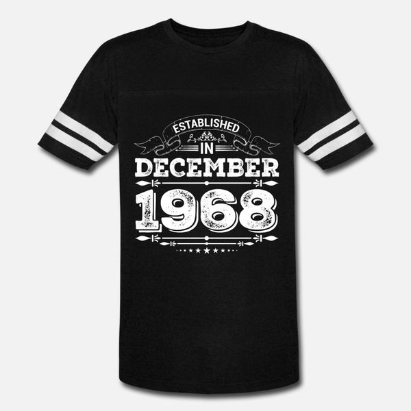 established in december 1968 present t shirt men character 100% cotton euro size s-3xl pattern crazy breathable summer style letter shirt
established in december 1968 present t shirt men character 100% cotton euro size s-3xl pattern crazy breathable summer style letter shirt