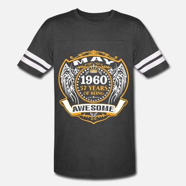 1960 57 years of being awesome may t shirt men personalized short sleeve o-neck clothing loose casual summer vintage shirt
1960 57 years of being awesome may t shirt men personalized short sleeve o-neck clothing loose casual summer vintage shirt
