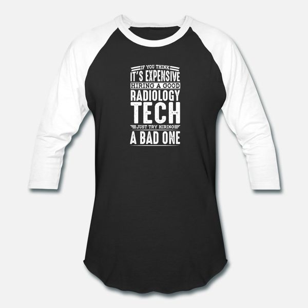hire good radiology technician vs a bad one t shirt men print cotton size s-3xl solid color fit humor summer family shirt 
hire good radiology technician vs a bad one t shirt men print cotton size s-3xl solid color fit humor summer family shirt
