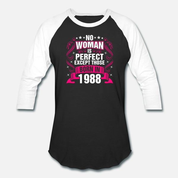 woman born in 1988 t shirt men personalized tee shirt round collar unique fitness humor spring cool shirt
woman born in 1988 t shirt men personalized tee shirt round collar unique fitness humor spring cool shirt