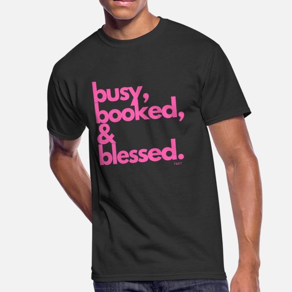 busy booked blessed t shirt men printing 100% cotton round neck homme cute comfortable spring autumn normal shirt
busy booked blessed t shirt men printing 100% cotton round neck homme cute comfortable spring autumn normal shirt