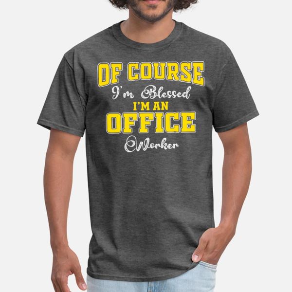of course office worker t shirt men printing tee shirt o-neck male sunlight authentic summer family shirt
of course office worker t shirt men printing tee shirt o-neck male sunlight authentic summer family shirt