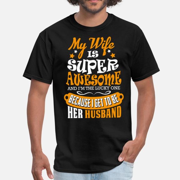 my wife is super awesome her husband t shirt men designing tee shirt o-neck letters graphic fashion spring autumn outfit shirt
my wife is super awesome her husband t shirt men designing tee shirt o-neck letters graphic fashion spring autumn outfit shirt