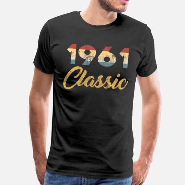 59 th birthday gift for men and women 1961 t shirt men customize tee shirt o neck novelty crazy comfortable summer kawaii shirt
59 th birthday gift for men and women 1961 t shirt men customize tee shirt o neck novelty crazy comfortable summer kawaii shirt