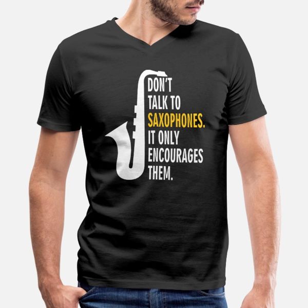 don't talk to saxophones funny gift t shirt men design tee shirt o neck formal loose authentic summer standard shirt
don't talk to saxophones funny gift t shirt men design tee shirt o neck formal loose authentic summer standard shirt
