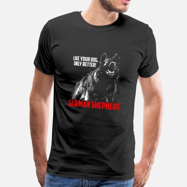 german shepherd life better than your dog t shirt men printing short sleeve o neck original graphic casual summer vintage shirt
german shepherd life better than your dog t shirt men printing short sleeve o neck original graphic casual summer vintage shirt