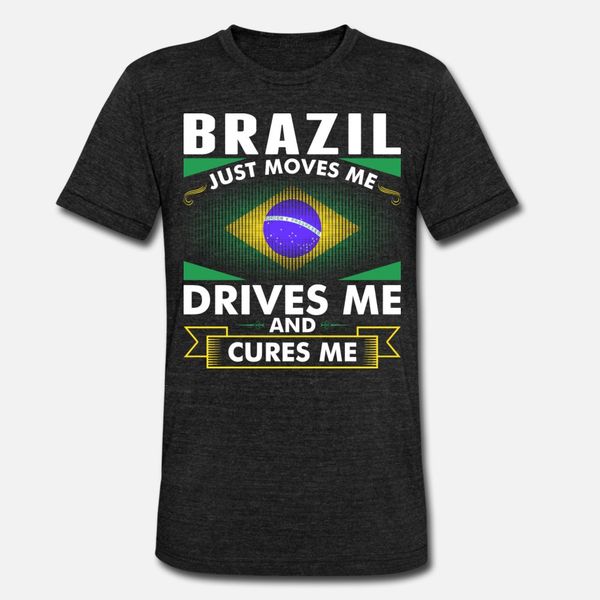 brazil just moves me drives me and cures me t shirt men custom 100% cotton round neck natural crazy basic summer style standard shirt
brazil just moves me drives me and cures me t shirt men custom 100% cotton round neck natural crazy basic summer style standard shirt
