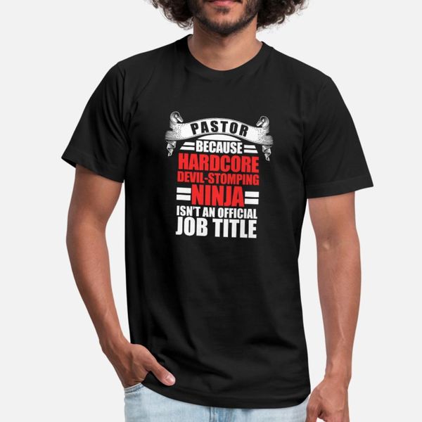 pastor because hardcore devil stomping ninja isn't t shirt men print 100% cotton round neck pictures fit humor summer formal shirt
pastor because hardcore devil stomping ninja isn't t shirt men print 100% cotton round neck pictures fit humor summer formal shirt