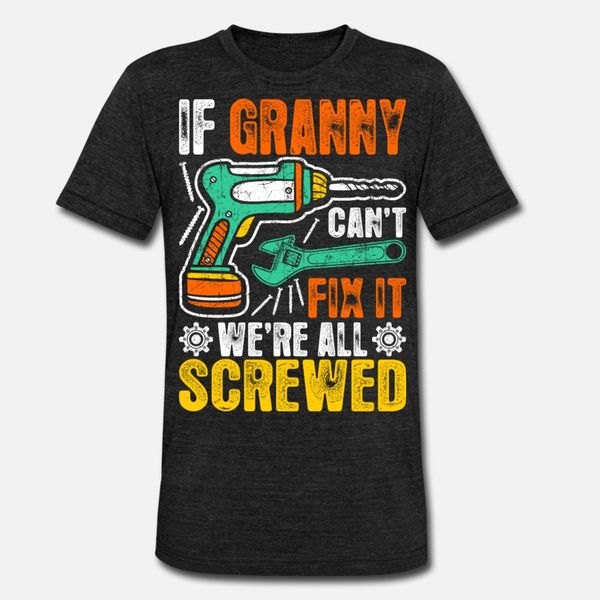 if granny cant fix it were screwed it t shirt men designing 100% cotton euro size s-3xl fit anti-wrinkle funny casual summer leisure shirt
if granny cant fix it were screwed it t shirt men designing 100% cotton euro size s-3xl fit anti-wrinkle funny casual summer leisure shirt