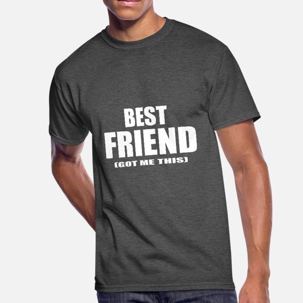 friend got me this t shirt men customize cotton o-neck outfit gift funny casual summer natural shirt
friend got me this t shirt men customize cotton o-neck outfit gift funny casual summer natural shirt