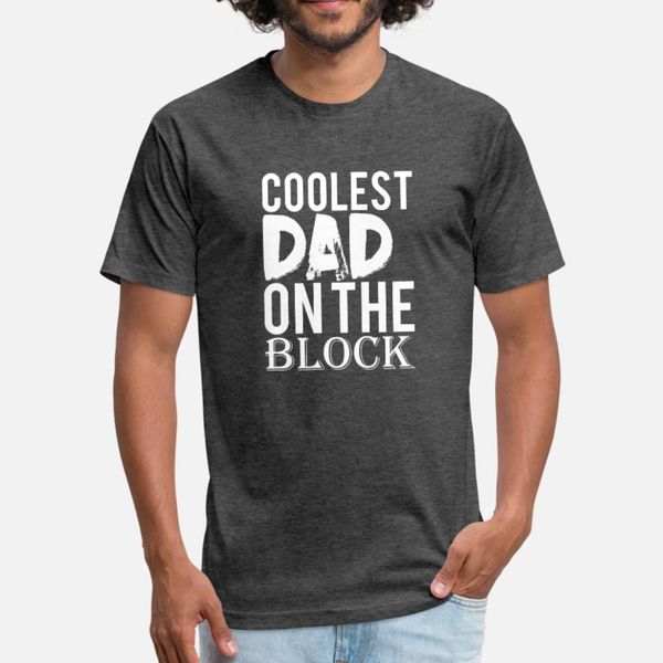 coolest dad on the block design t shirt men design 100% cotton crew neck fit fashion spring standard shirt
coolest dad on the block design t shirt men design 100% cotton crew neck fit fashion spring standard shirt