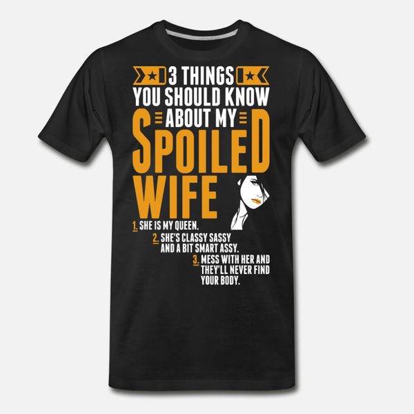 three things about my spoiled wife t shirt men create tee shirt round neck letter interesting basic spring trend shirt
three things about my spoiled wife t shirt men create tee shirt round neck letter interesting basic spring trend shirt