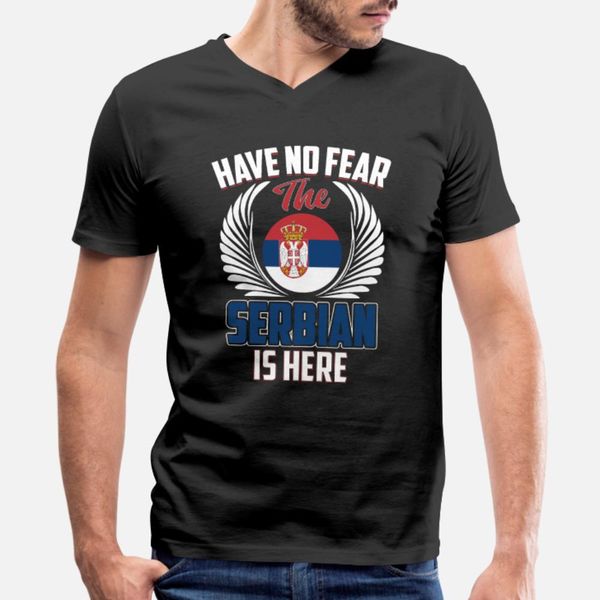 have no fear the serbian is here t shirt men create cotton o neck formal anti-wrinkle basic summer style letters shirt 
have no fear the serbian is here t shirt men create cotton o neck formal anti-wrinkle basic summer style letters shirt
