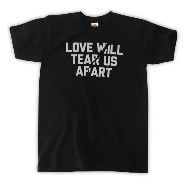 love will tear us apart t-shirt - all colours / s m l xl - joy division summer clothing cotton men shirt
love will tear us apart t-shirt - all colours / s m l xl - joy division summer clothing cotton men shirt