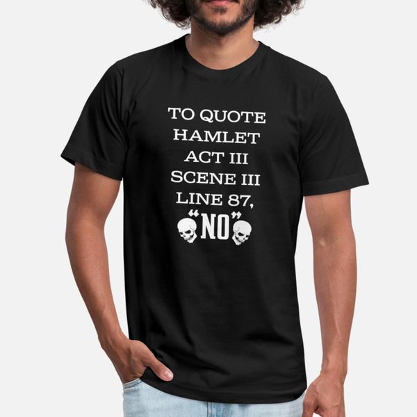 hamlet no t shirt men designs short sleeve crew neck gents interesting authentic spring pictures shirt
hamlet no t shirt men designs short sleeve crew neck gents interesting authentic spring pictures shirt