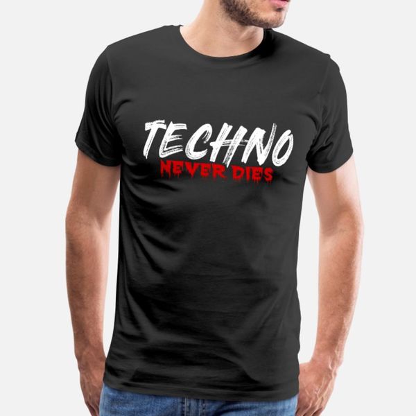 techno never dies t shirt men printed 100% cotton o neck fit graphic breathable summer style letters shirt
techno never dies t shirt men printed 100% cotton o neck fit graphic breathable summer style letters shirt