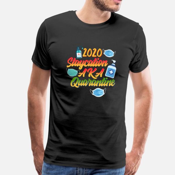 2020 staycation aka quarantine face mask social t shirt men designs tee shirt crew neck trend anti-wrinkle funny casual spring slim shirt
2020 staycation aka quarantine face mask social t shirt men designs tee shirt crew neck trend anti-wrinkle funny casual spring slim shirt
