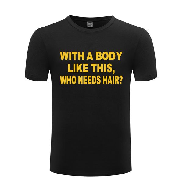 with a body like this funny mens men t shirt tshirt 2018 new short sleeve o neck cotton casual t-shirt tee
with a body like this funny mens men t shirt tshirt 2018 new short sleeve o neck cotton casual t-shirt tee