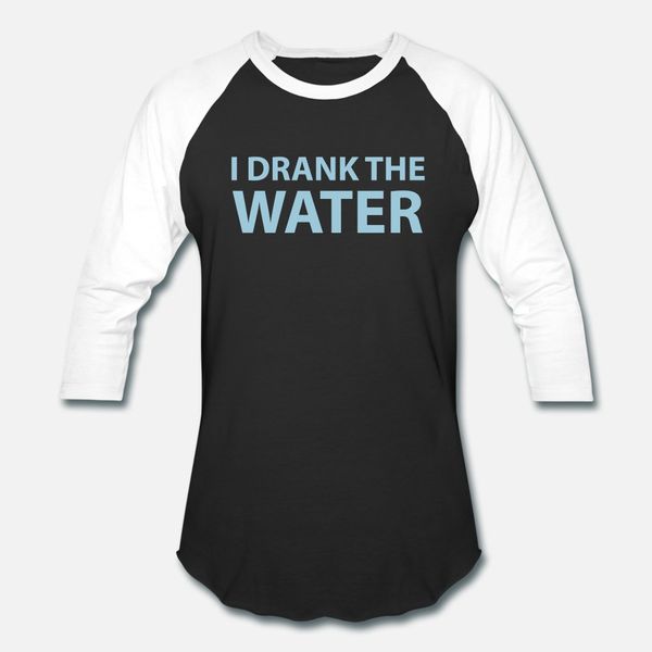 i drank the water t shirt men customized tee shirt round collar kawaii loose casual spring autumn vintage shirt
i drank the water t shirt men customized tee shirt round collar kawaii loose casual spring autumn vintage shirt
