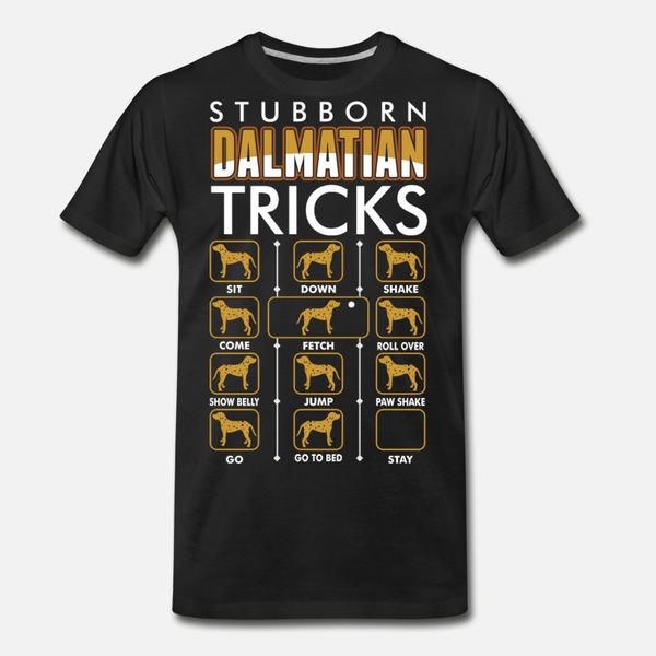 stubborn dalmatian tricks t shirt men create 100% cotton round neck outfit interesting new fashion summer letters shirt
stubborn dalmatian tricks t shirt men create 100% cotton round neck outfit interesting new fashion summer letters shirt